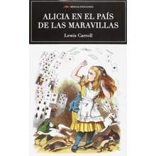Alicia en el pais de las maravillas Lewis Carroll