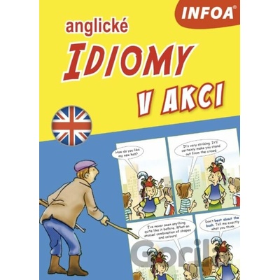 Anglické idiomy v akci
