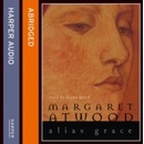 Alias Grace - Atwood Margaret, Quick Diana