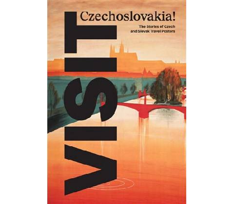 VISIT Czechoslovakia!