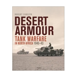 Desert Armour | Forczyk, Robert (ISBN: 9781472851888)