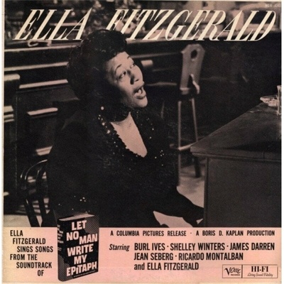 Ella Fitzgerald - Let No Man Write My Epitaph (Reissue) (LP) (0602455093004)