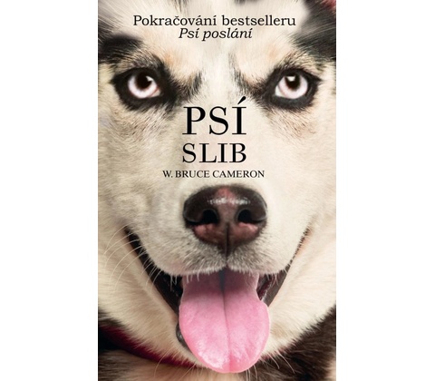 Psí slib - W. Bruce Cameron