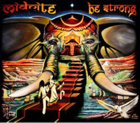 Midnite - Be Strong
