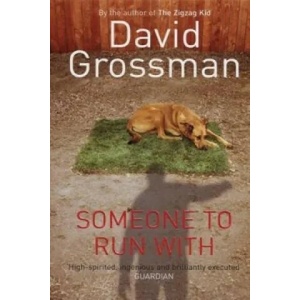 Someone to Run with | David Grossman (2004)