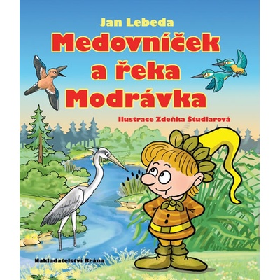 Medovníček a řeka Modrávka