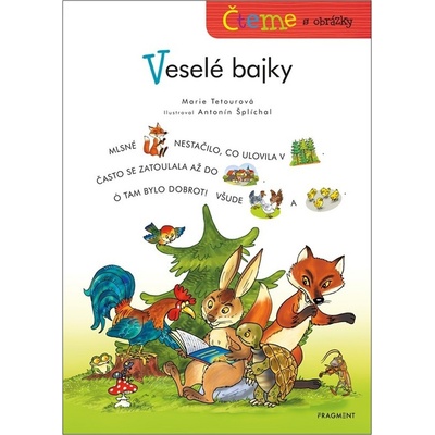Čteme s obrázky Veselé bajky - Marie Tetourová