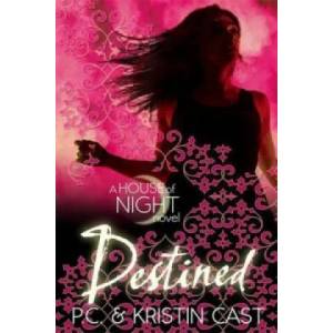 Destined | P. C. Cast, Kristin Cast (2013)