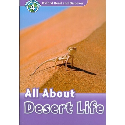 Oxford Read and Discover 4 All About Desert Life