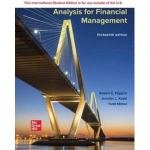 ISE Analysis for Financial Management | Robert Higgins, Jennifer Koski (ISBN: 9781265042639)