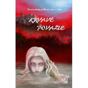 Krvavé Považie | autorov Kolektív (2023)