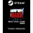TAIKU MANSION
