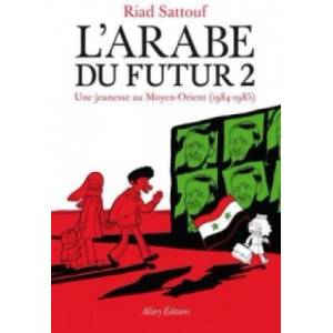 L'Arabe Du Futur. Une Jeunesse auf Moyen Orient (ISBN: 9782370730541)