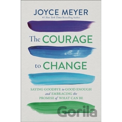 The Courage to Change - Joyce Meyer