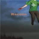 RACOON: TILL MONKEYS FLY CD