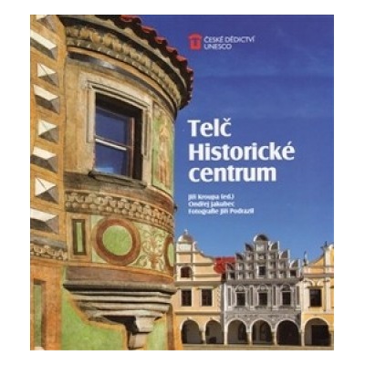 Telč: Historické centrum - Ondřej Jakubec