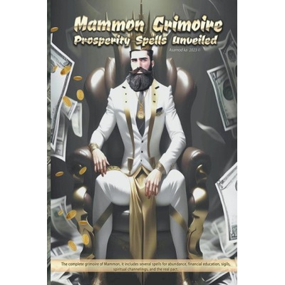 Mammon Grimoire- Prosperity Spells Unveiled