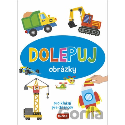 Dolepuj obrázky pro kluky / pre chlapcov
