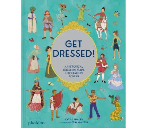 Get Dressed! - Katy Canales