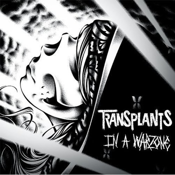 In a Warzone Transplants
