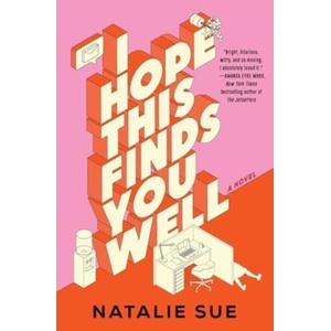 I Hope This Finds You Well (ISBN: 9780063320369)