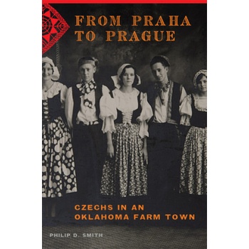 From Praha to Prague | Philip D. Smith
