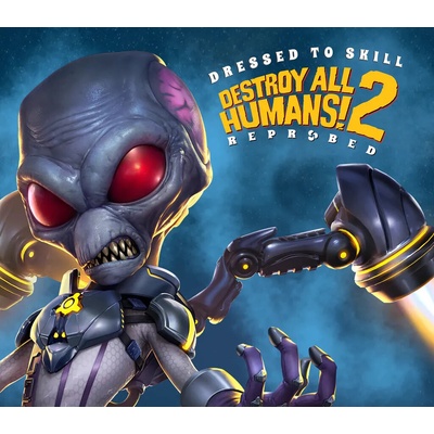 Destroy All Humans! 2 Reprobed (Dressed to Skill Edition)