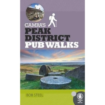 CAMRA's Peak District Pub Walks CAMRA Books