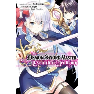 Demon Sword Master of Excalibur Academy, Vol. 1 (ISBN: 9781975350819)