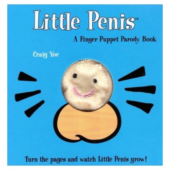Sterling Publishing Co Inc Little Penis | Craig Yoe