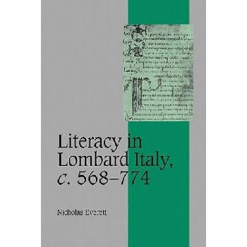Image 1 of Literacy in Lombard Italy, c. 568-774 | Nicholas Everett
