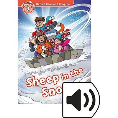 Oxford Read and Imagine Level 2: Sheep in the Snow with MP3 Pack