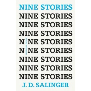 Nine Stories | J D Salinger (ISBN: 9780316450744)