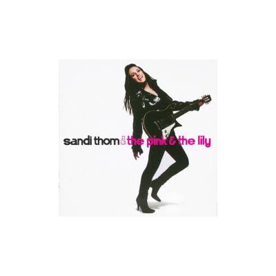 Thom Sandi - Pink & The Lily CD