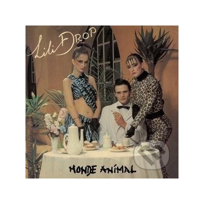 Drop Lili - Monde Animal LP