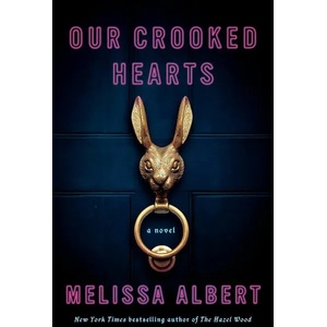 Our Crooked Hearts (0000)