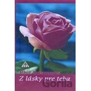 Z lásky pre teba