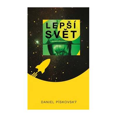 Lepší svět - Daniel Pískovský