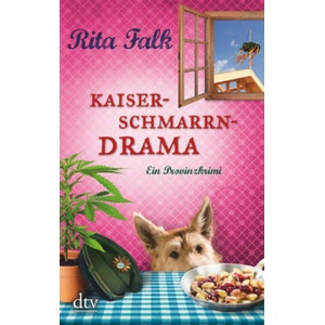 Kaiserschmarrndrama | Rita Falk (ISBN: 9783423217873)