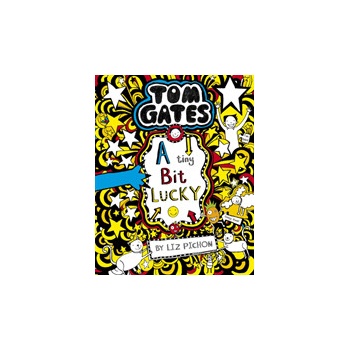 Tom Gates: A Tiny Bit Lucky Pichon LizPaperback / softback