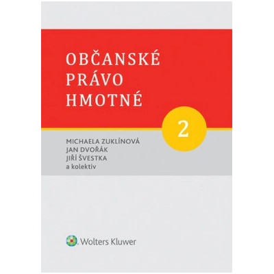 Občanské právo hmotné 2Díl druhý: Rodinné právo.
