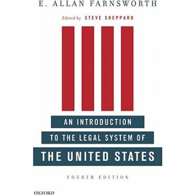 An Introduction to the Legal System of the USA - S. Shepard, E. A. Farnsworth
