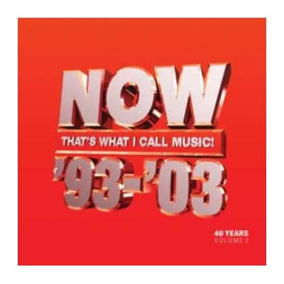 Now That's What I Call 40 Years - Vol 2 - 1993-2003 - Now That's What I Call 40 Years - Vol 2 - 1993-2003 CD