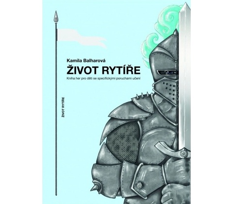 DYS-centrum Život rytíře