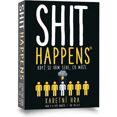 Shit Happens - autor neuvedený