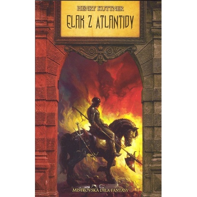 Elak z Atlantidy Henry Kuttner