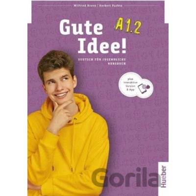 Gute Idee! A1.2 Kursbuch + interaktive Version - učebnica s kódom