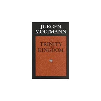 Image 1 of Trinity and the Kingdom of God | Jurgen Moltmann