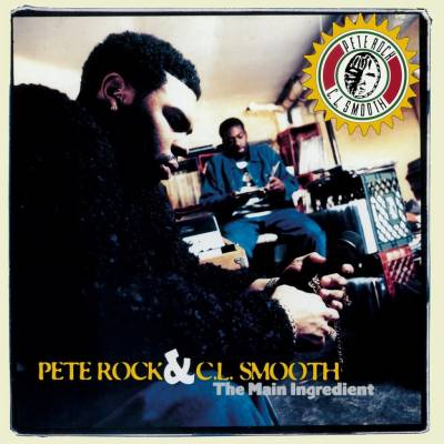 ROCK, PETE & C.L. SMOOTH - MAIN INGREDIENT LP