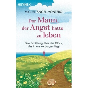 Der Mann, der Angst hatte zu leben | Kristof Kurz (ISBN: 9783453705166)